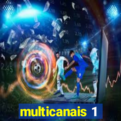 multicanais 1